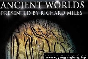 BBC纪录片《古代世界》1-6集高清视频英语中字百度网盘下载