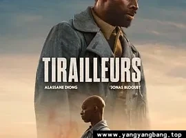 法国剧《殖民地士兵/Tirailleurs Father & Soldier》超高清1080P电影视频[MP4/1.89 GB]百度云网盘下载