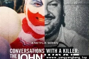 纪录片《对话杀人魔：小丑杀手访谈录》高清视频[MP4/4GB]百度网盘下载